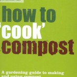 How-to-Cook-Compost-Making-and-Using-Compost-National-Trust-0